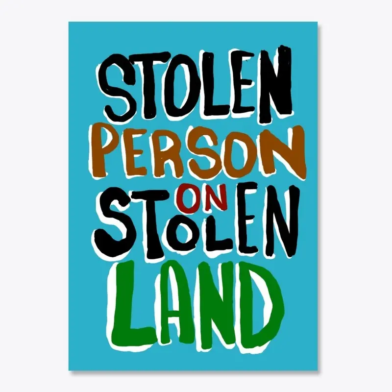 Stolen Person on Stolen Land